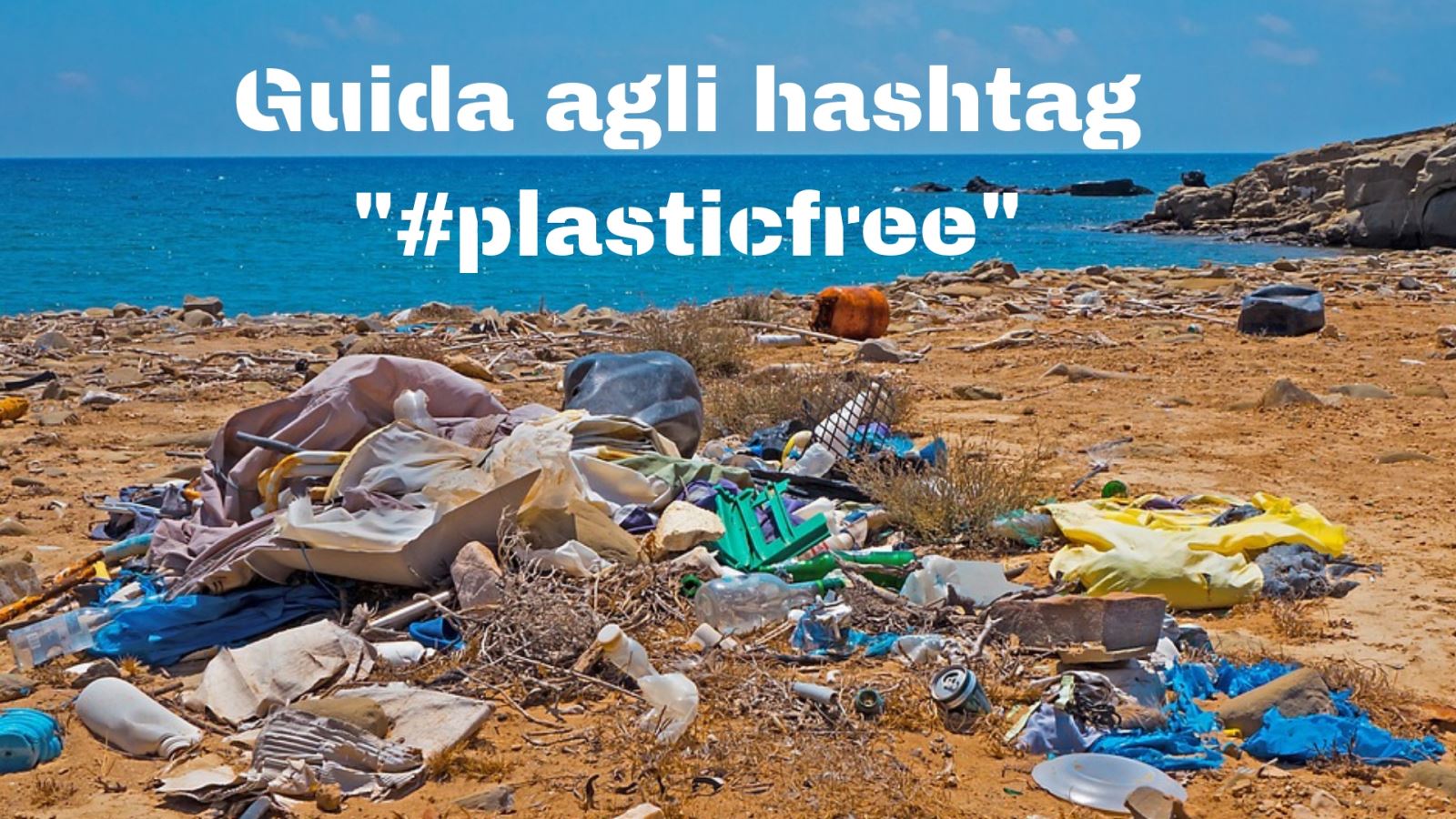 guida elenco hashtag plasticfree 2019